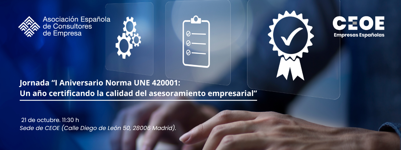 Cabecera Jornada AECEM - CEOE I Aniversario Norma UNE 420001